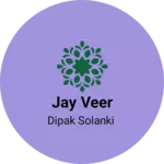 Business logo of Jay Veer