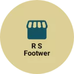 Business logo of R s footwer