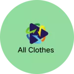 Business logo of All clothes