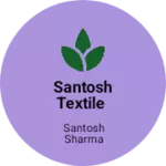 Business logo of Santosh Textile