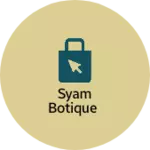 Business logo of Syam Botique