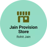 Business logo of Jain provision store