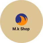 Business logo of M.k Shop