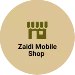 Business logo of Zaidi mobile shop