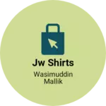 Business logo of JW SHIRTS