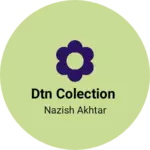 Business logo of DTN colection