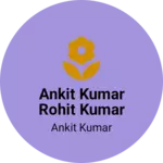 Business logo of Ankit kumar rohit kumar