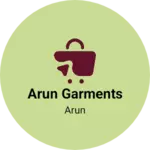 Business logo of Arun garments