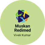 Business logo of Muskan redimed based out of Patna