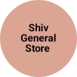 Business logo of Shiv general Store