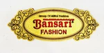 Business logo of Bansari fashion