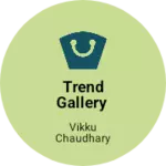 Business logo of Trend gallery