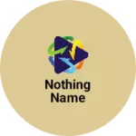 Business logo of Nothing name