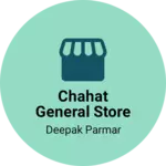 Business logo of Chahat general store