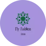 Business logo of Fly fashion