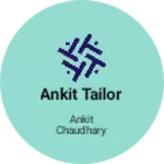 Business logo of Ankit tailor