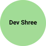 Business logo of Dev shree