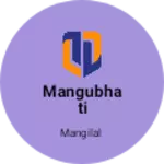 Business logo of Mangubhati