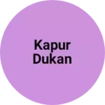 Business logo of Kapur dukan