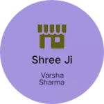 Business logo of Shree ji