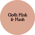 Business logo of Cloth mish & mash