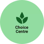 Business logo of Choice centre