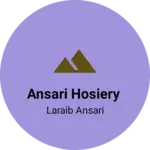 Business logo of Ansari hosiery