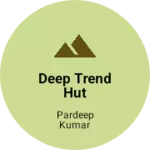 Business logo of DEEP TREND HUT
