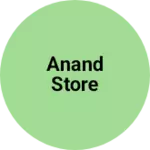 Business logo of Anand store