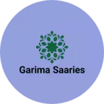 Business logo of Garima saaries