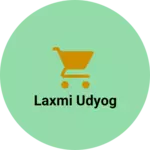 Business logo of Laxmi udyog