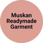 Business logo of Muskan readymade garment