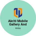 Business logo of Akriti mobile gallery and electric