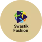 Business logo of Swastik Fashion