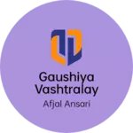 Business logo of Gaushiya vashtralay