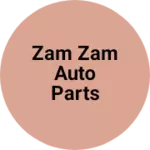 Business logo of Zam zam auto parts