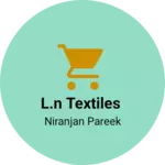 Business logo of L.N TEXTILES
