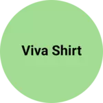 Business logo of Viva shirt