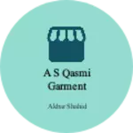 Business logo of A S Qasmi Garment