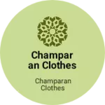 Business logo of Champaran clothes house