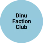 Business logo of Dinu Faction club