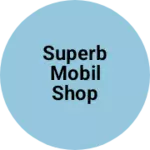 Business logo of Superb Mobil shop