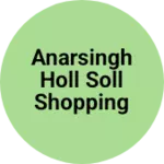 Business logo of Anarsingh holl soll shopping