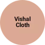 Business logo of vishal cloth