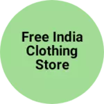 Business logo of Free India Clothing store