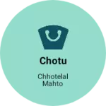 Business logo of Chotu