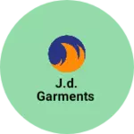 Business logo of J.D. Garments