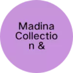 Business logo of Madina collection & Panjabi house