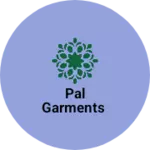 Business logo of Pal garments