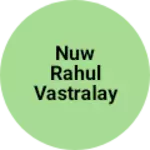 Business logo of Nuw Rahul vastralay